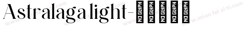 Astralaga light字体转换